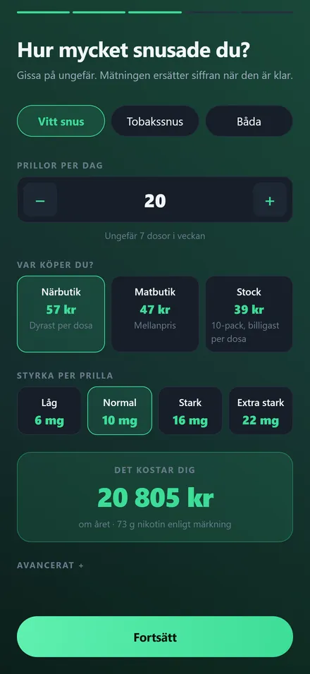 Onboardingsteget där du anger prillor per dag, inköpsställe och styrka, och som räknar fram 20 805 kronor om året.